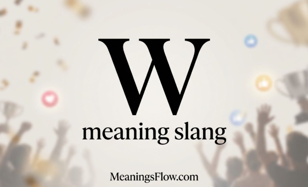 w meaning slang